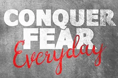 conquer_fear_400w
